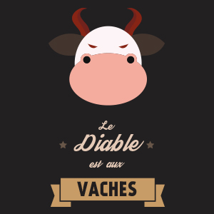 Le diable est aux vaches