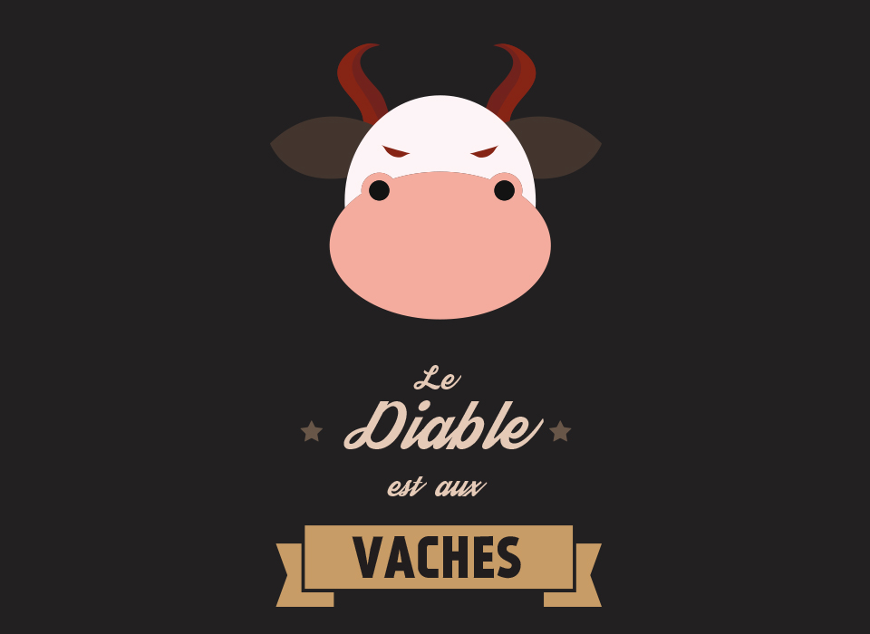 Le diable est aux vaches