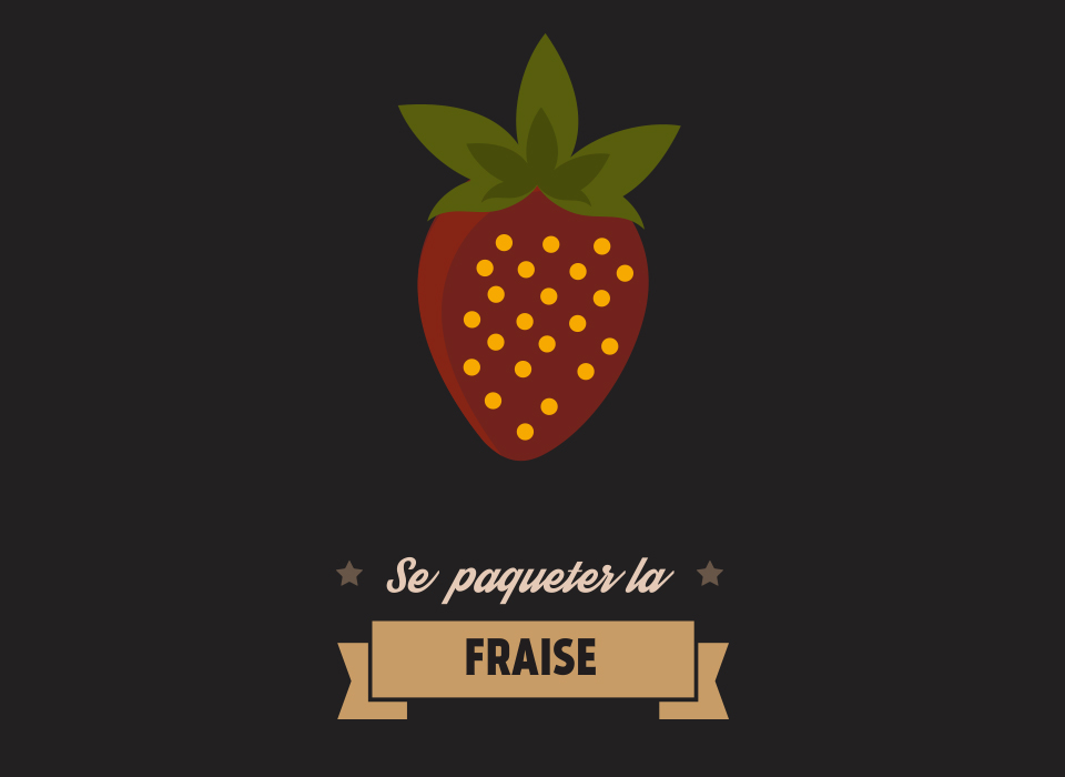 Se paqueter la fraise