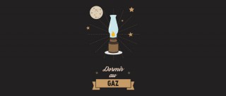 Dormir au gaz